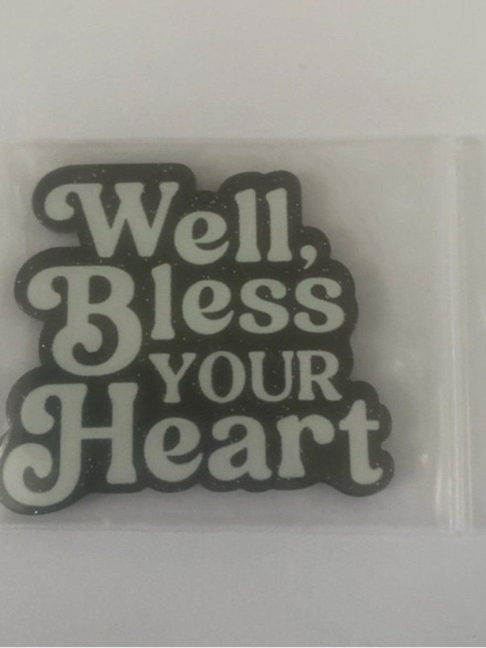 Handcrafted 'Well, Bless Your Heart' Black & White Magnet